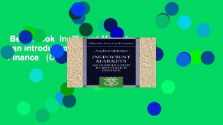 Best ebook  Inefficient Markets   an Introduction to Behavioral Finance   (C.L.E.): An