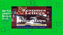 Get Full Best Resumes and Letters for Ex-Offenders (Overcoming Barriers to Employment) For Kindle