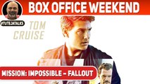 Mission: Impossible - Fallout | Box Office Weekend | Tom Cruise