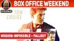 Mission: Impossible - Fallout | Box Office Weekend | Tom Cruise