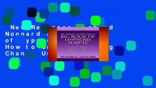 New Releases Richard Nongard s Big Book of Hypnosis Scripts: How to Create Lasting Change Using