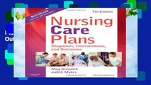 New Releases Nursing Care Plans: Diagnoses, Interventions, and Outcomes, 7e  Any Format