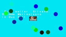 Best seller  Silvano: Dramma Marinaresco in Due Atti  Full