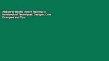 About For Books  Active Training: A Handbook of Techniques, Designs, Case Examples and Tips,