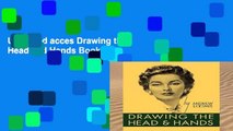 Unlimited acces Drawing the Head and Hands Book