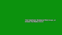 Trial Cederholm: Bulletproof Web Design_p3 (Voices That Matter) Ebook