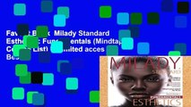 Favorit Book  Milady Standard Esthetics: Fundamentals (Mindtap Course List) Unlimited acces Best