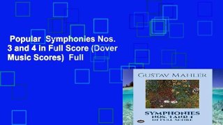 Popular  Symphonies Nos. 3 and 4 in Full Score (Dover Music Scores)  Full