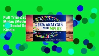 Full Trial Data Analysis with Mplus (Methodology in the Social Sciences) For Kindle