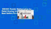 EBOOK Reader Mathematics for Retail Buying Unlimited acces Best Sellers Rank : #1