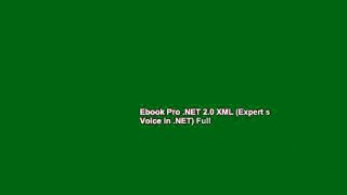 Ebook Pro .NET 2.0 XML (Expert s Voice in .NET) Full