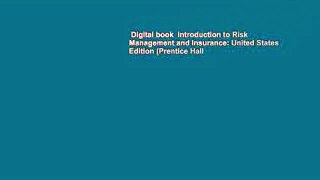 Digital book  Introduction to Risk Management and Insurance: United States Edition (Prentice Hall