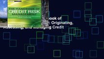 Favorit Book  The Handbook of Credit Risk Management: Originating, Assessing, and Managing Credit