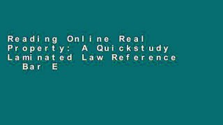 Reading Online Real Property: A Quickstudy Laminated Law Reference   Bar Exam Study Guide For Ipad