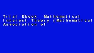 Trial Ebook  Mathematical Interest Theory (Mathematical Association of America Textbooks)