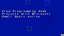 View Programming Home Projects with Microsoft Small Basic online