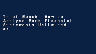 Trial Ebook  How to Analyse Bank Financial Statements Unlimited acces Best Sellers Rank : #3