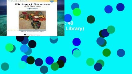 Popular  Richard Strauss: 40 Songs: High Voice (Vocal Library)  Full