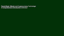 Favorit Book  Bitcoin and Cryptocurrency Technologies: A Comprehensive Introduction Unlimited