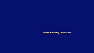 Ebook Mastering Delphi 5 Full