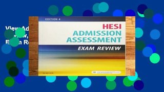 View Admission Assessment Exam Review, 4e Ebook Admission Assessment Exam Review, 4e Ebook