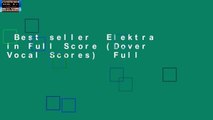 Best seller  Elektra in Full Score (Dover Vocal Scores)  Full