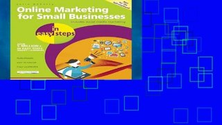 Reading Online Online Marketing for Small Businesses in easy steps - includes social media