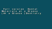 Full version  Dental Materials at a Glance (At a Glance (Dentistry))  Best Sellers Rank : #4