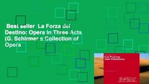 Best seller  La Forza del Destino: Opera In Three Acts (G. Schirmer s Collection of Opera