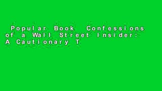 Popular Book  Confessions of a Wall Street Insider: A Cautionary Tale of Rats, Feds, and