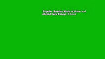 Popular  Russian Music at Home and Abroad: New Essays  E-book