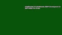 viewEbooks & AudioEbooks ABAP Development for SAP HANA For Kindle