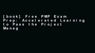 [book] Free PMP Exam Prep: Accelerated Learning to Pass the Project Management Professional (PMP)