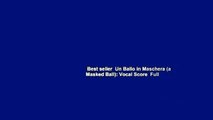 Best seller  Un Ballo in Maschera (a Masked Ball): Vocal Score  Full