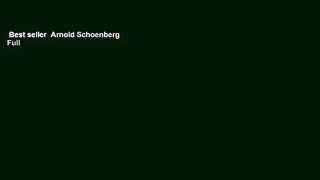 Best seller  Arnold Schoenberg  Full