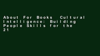 About For Books  Cultural Intelligence: Building People Skills for the 21st Century Complete