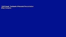Full E-book  Textbook of Neonatal Resuscitation (Nrp) Complete