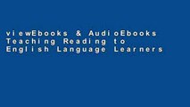 viewEbooks & AudioEbooks Teaching Reading to English Language Learners, Grades 6-12: A Framework