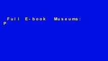 Full E-book  Museums: Places of Learning (Professional Practice Series)  Best Sellers Rank : #3