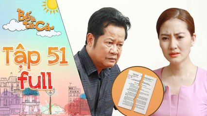 Bố là tất cả - tập 51 full- Minh Thảo dùng -khổ nhục kế- khiến ba Hiếu lo lắng rút đơn kiện-