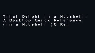 Trial Delphi in a Nutshell: A Desktop Quick Reference (In a Nutshell (O Reilly)) Ebook