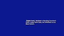 Digital book  Hartman s Nursing Assistant Care: Long-Term Care, 4e Unlimited acces Best Sellers