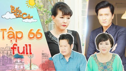Bố là tất cả - tập 66 full- Cô Ngân tức giận lớn tiếng với Minh Nhân vì quan tâm mẹ vợ hơn ba ruột