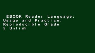 EBOOK Reader Language: Usage and Practice: Reproducible Grade 5 Unlimited acces Best Sellers Rank