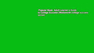 Popular Book  Adult Learner s Guide to College Success (Wadsworth college success series)