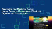 Readinging new Mastering Project Human Resource Management: Effectively Organize and Communicate