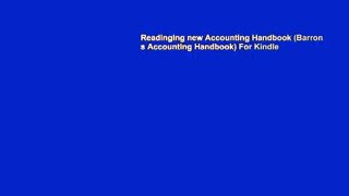 Readinging new Accounting Handbook (Barron s Accounting Handbook) For Kindle