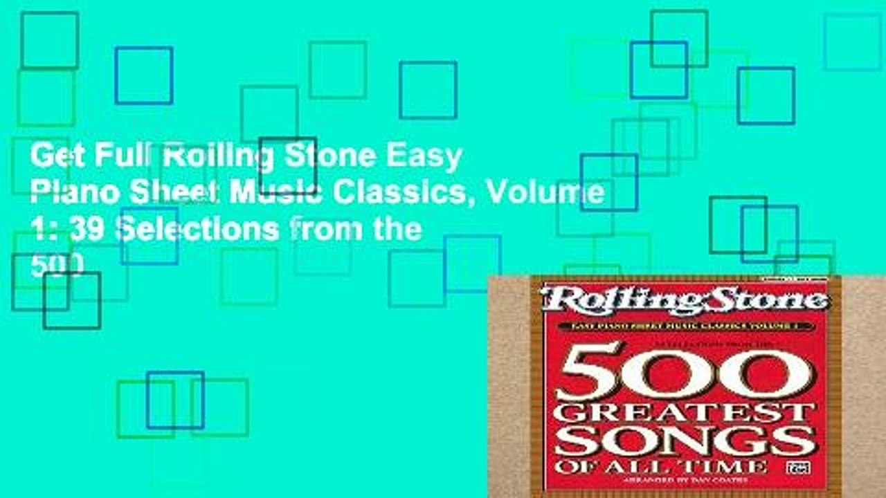 Get Full Rolling Stone Easy Piano Sheet Music Classics, Volume 1: 39 Selections from the 500