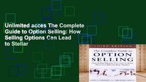 Unlimited acces The Complete Guide to Option Selling: How Selling Options Can Lead to Stellar