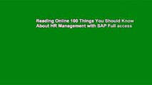 Reading Online 100 Things You Should Know About HR Management with SAP Full access